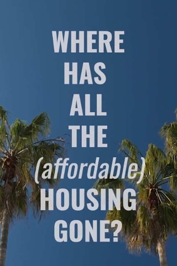 Where Has All The (affordable) Housing Gone?