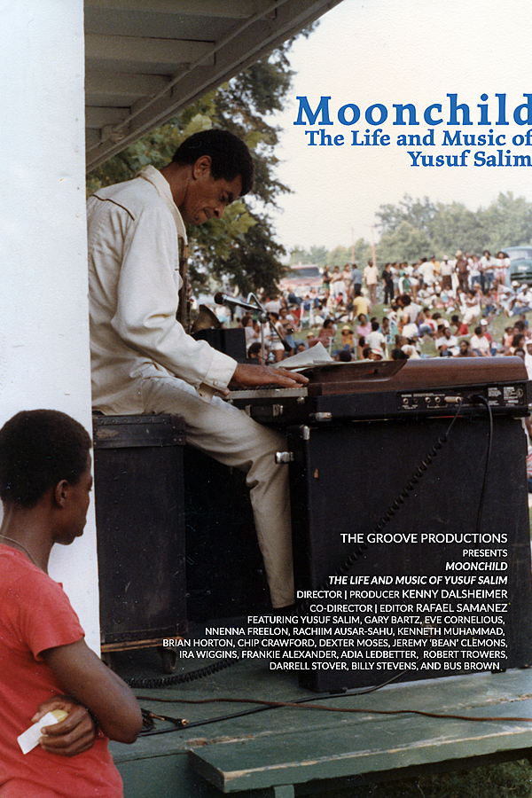 Moonchild: The Life and Music of Yusuf Salim
